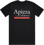 Apizza Pronounced Ah-Beetz T-Shirt